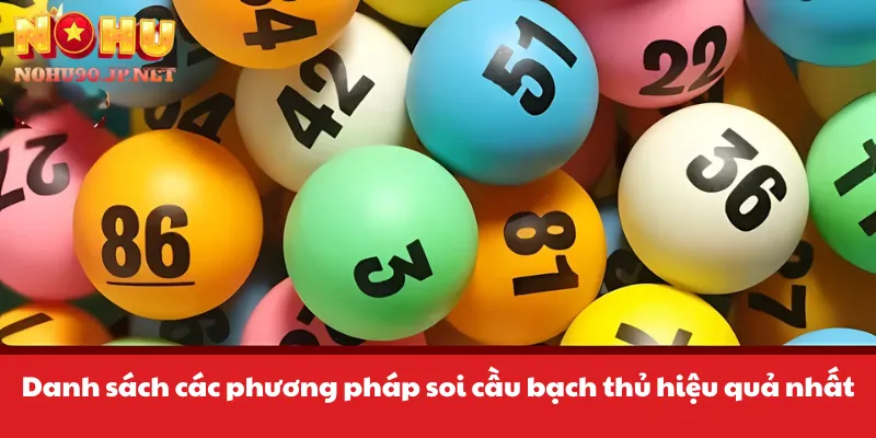 Danh sách các phương pháp soi cầu bạch thủ hiệu quả nhất