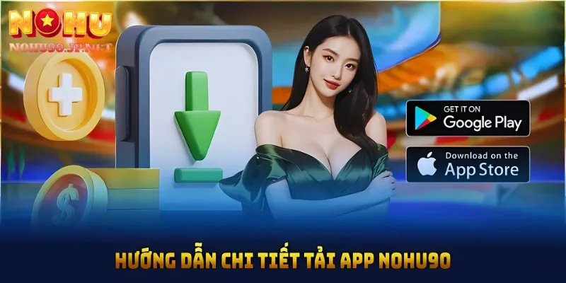 Tải App Nohu90
